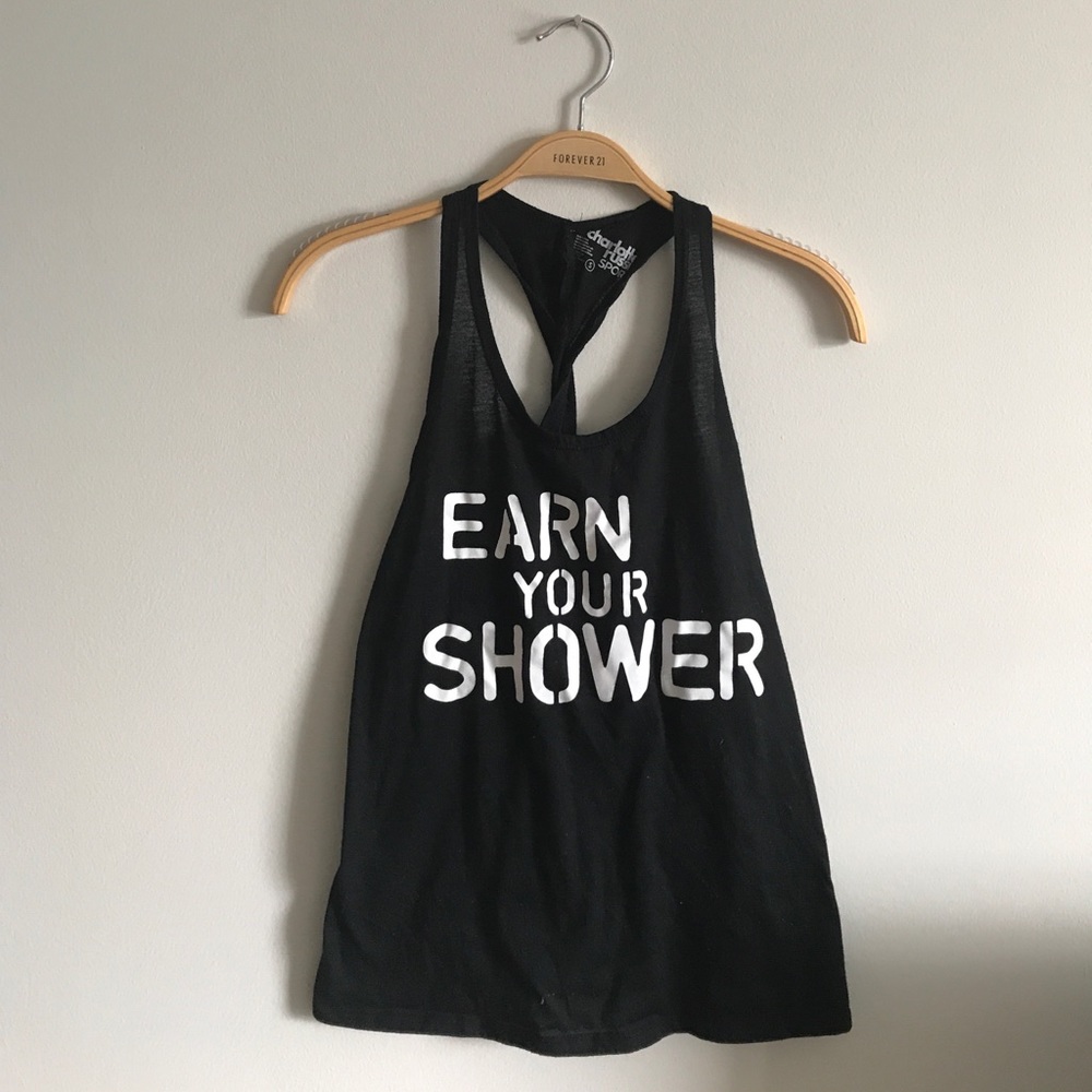 EARN YOUR SHOWER WORKOUT TANK